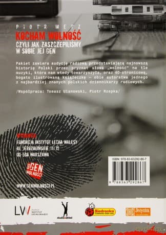 Kocham Wolność, czyli jak zaszczepiliśmy w sobie jej gen - Piotr Metz (booklet)