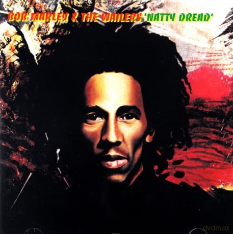 Bob Marley & The Wailers: Natty Dread