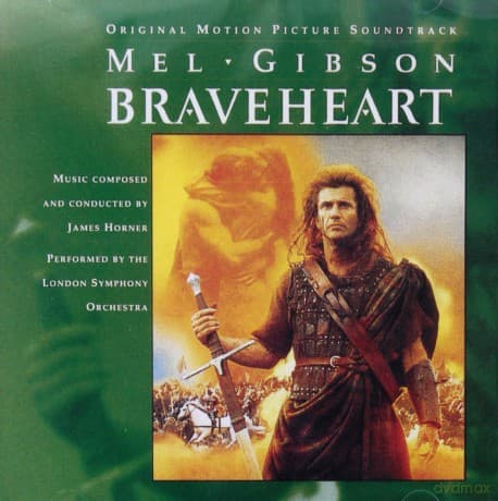 Braveheart soundtrack (James Horner/London Symphony Orchestra)