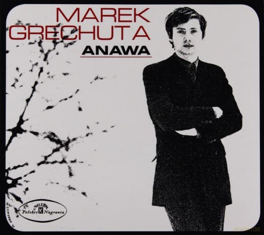 Marek Grechuta: Marek Grechuta & Anawa