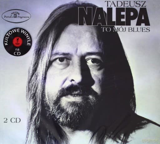 Tadeusz Nalepa: To Mój Blues