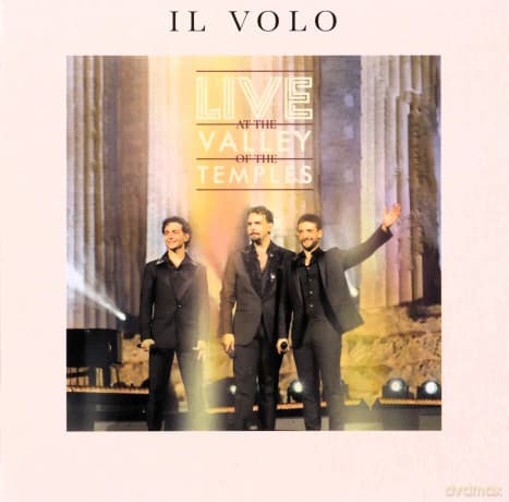 Il Volo: Live at the Valley of the Temples