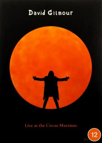 David Gilmour: Live at The Circus Maximus