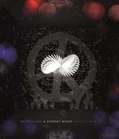 Marillion: A Sunday Night Above The Rain