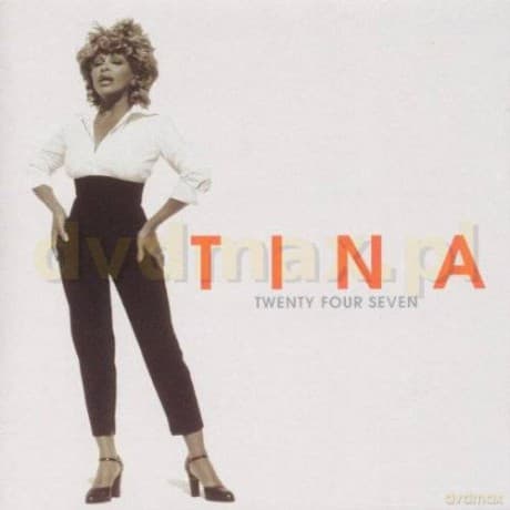 Tina Turner: Twenty Four Seven