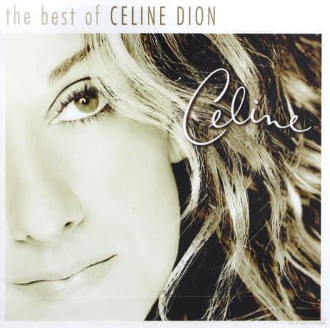 Céline Dion: The Very Best of Celine Dion