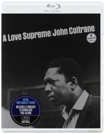 John Coltrane: A Love Supreme