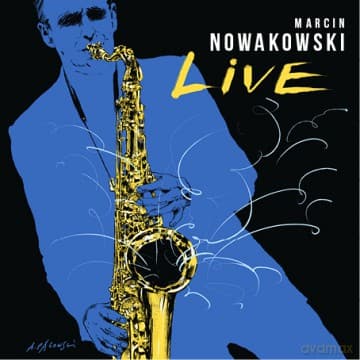 Marcin Nowakowski: Live