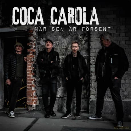 Coca Carola: Nar Sen Ar Forsent