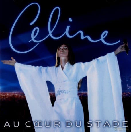 Celine Dion: Au Coeur Du Stade