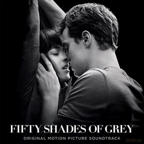Fifty Shades Of Grey soundtrack (Pięćdziesiąt Twarzy Greya)