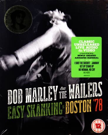 Bob Marley & The Wailers: Easy Skanking In Boston 78