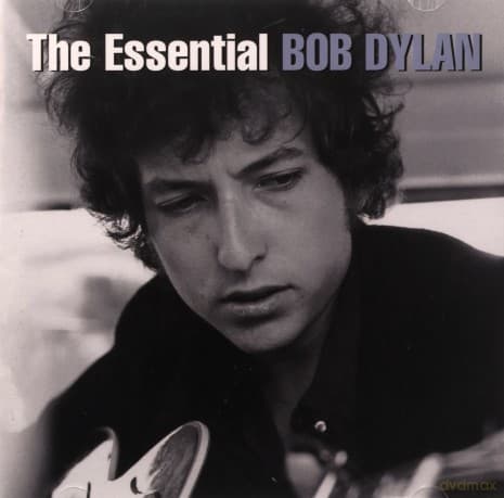Bob Dylan: The Essential Bob Dylan