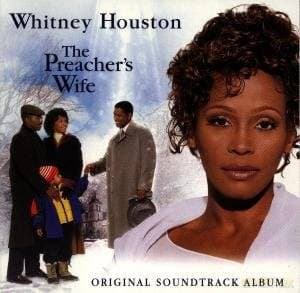 The Preacher's Wife soundtrack (Żona Pastora) (Whitney Houston)
