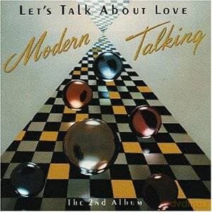 Modern Talking: Let's Talk About Love