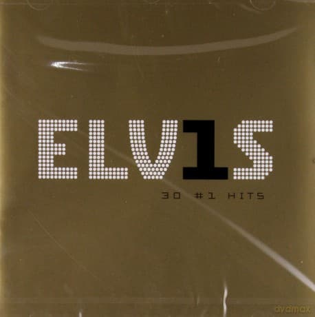 Elvis Presley: Elvis 30 #1 Hits