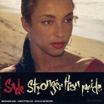 Sade: Stronger Than Pride