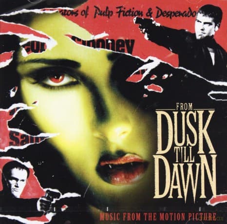 From Dusk Till Dawn Music soundtrack (Od zmierzchu do świtu)