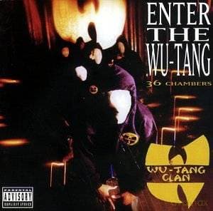 Wu-Tang Clan: Enter The Wu-Tang (36 Chambers)