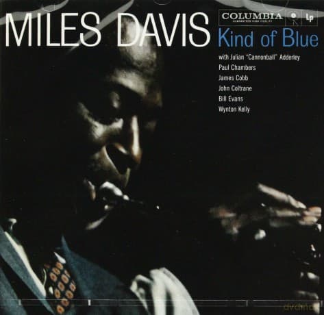Miles Davis: Kind Of Blue (Reedycja)