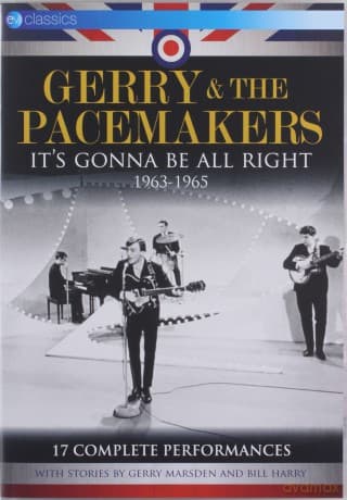 Gerry And The Pacemakers: It's Gonna Be All Right