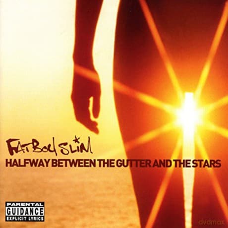 Fatboy Slim: Halfway Between The Gutter And Stars