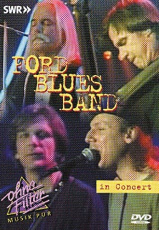 Ford Blues Band: In Concert - Ohne Filter