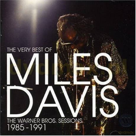 Miles Davis: The Very Best Of The Warner Bros Sessions 1985-1991