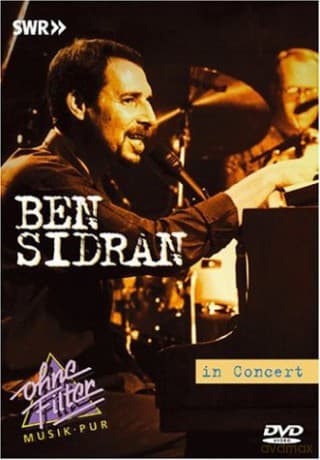 Sidran Ben: In Concert - Ohne Filter