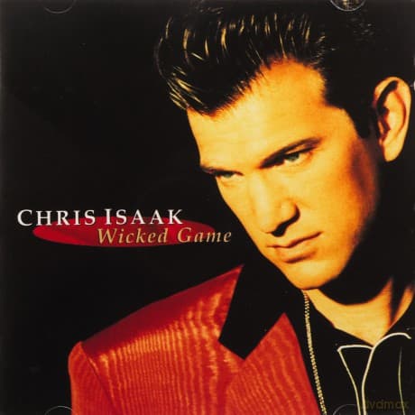 Chris Isaak: Wicked Game