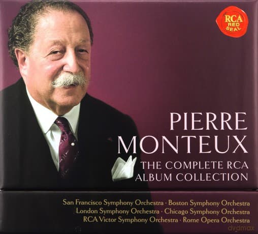 Pierre Monteux: Pierre Monteux - The Complete Rca Album Collection