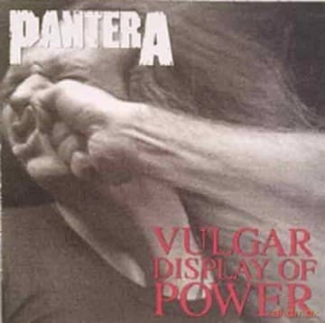 Pantera: Vulgar Display Of Power