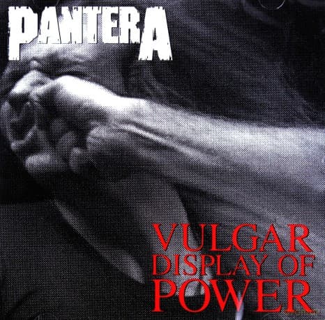 Pantera: Vulgar Display Of Power