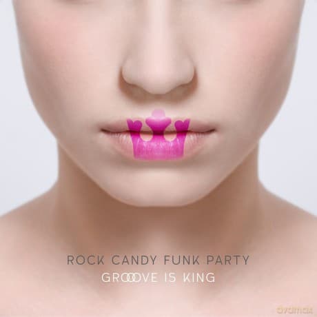 Rock Candy Funk Party: Groove Is King