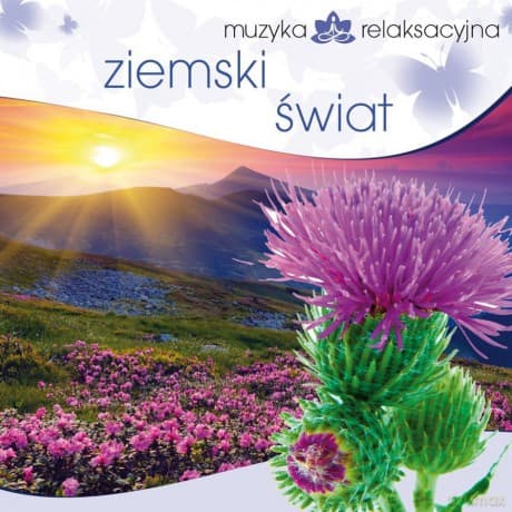 Muzyka Relaksacyjna - Ziemski Świat