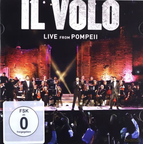 Il Volo: Live From Pompeii