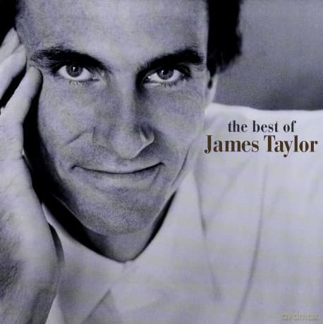 James Taylor: You've Got A Friend - The Best Of James Taylor