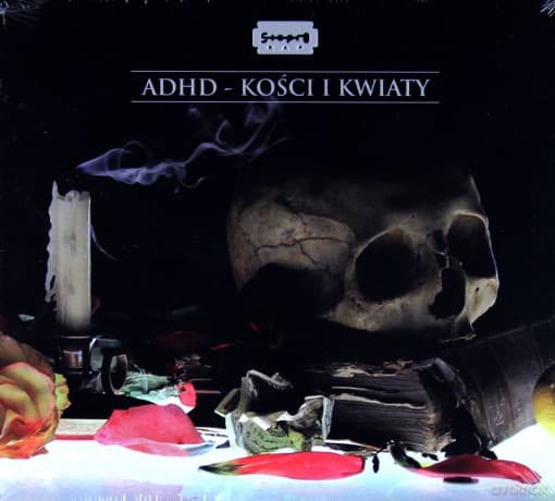 A.D.H.D.: Kości i Kwiaty