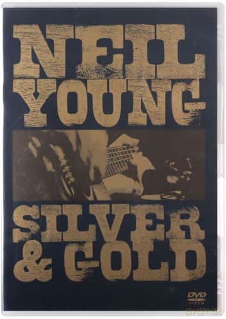Neil Young: Silver And Gold