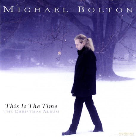 Michael Bolton: This Is The Time - The Christmas Album