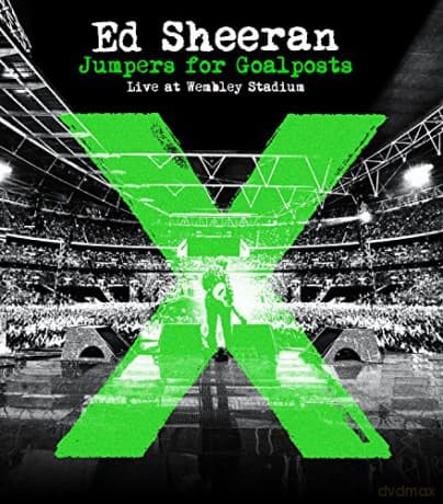 Ed Sheeran: Jumpers For Goalposts Live At Wembley Stadium