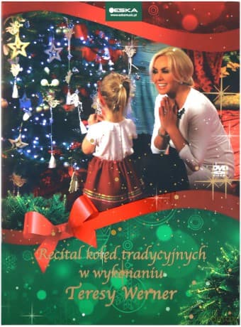 Teresa Werner: Recital Kolęd Tradycyjnych