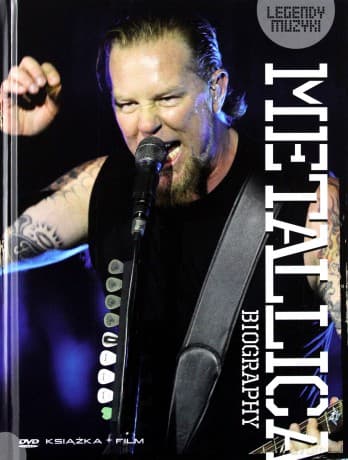 Legendy muzyki: Metallica Biography (booklet)