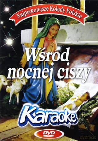 Kolędy Karaoke: Wśród nocnej ciszy
