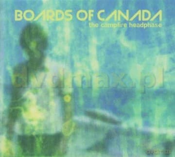 Boards Of Canada: The Campfire Headphase