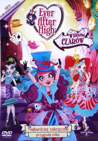 Ever After High. W Krainie Czarów