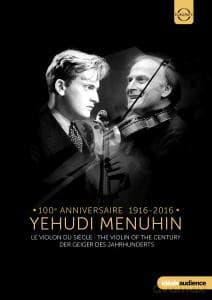 Yehudi Menuhin: The Violin Of The Century
