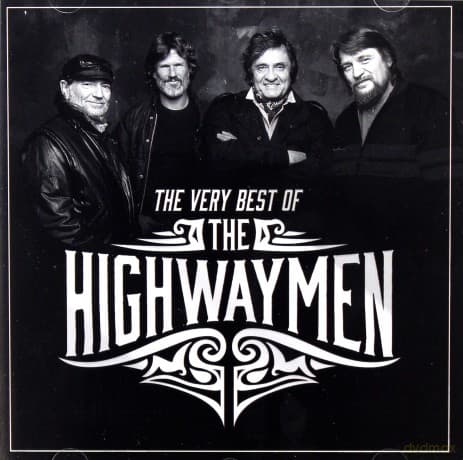The Highwaymen: The Very Best Of