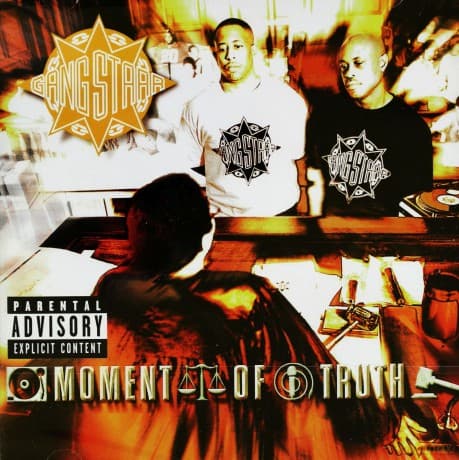 Gang Starr: Momenth Of Truth