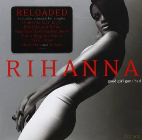 Rihanna: Good Girl Gone Bad